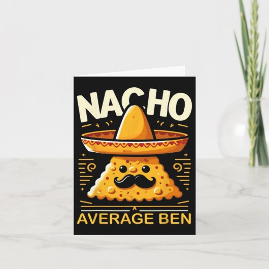 Nacho Average Ben Personalisiert Name Funny Mexica Karte (Vorderseite)