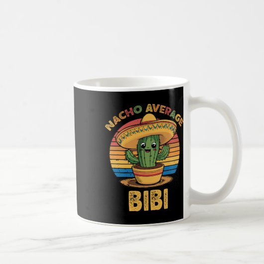 Nacho Average Bibi Matching Mexican Cinco De Mayo Kaffeetasse (Rechts)