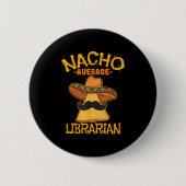Nacho Average Bibliothekar Library keeper Library Button (Vorderseite)