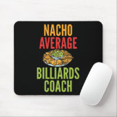 Nacho Average Billiard Coach Mexican Pool Billiar Mousepad (Mit Mouse)