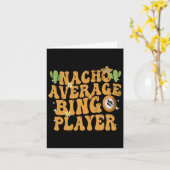 Nacho Average Bingo Player Funny Mexican Cinco De Karte (Gelbe Blume)