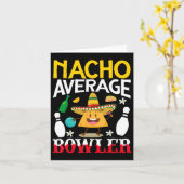 Nacho Average Bowler Cinco De Mayo Bowling Mexican Karte (Gelbe Blume)