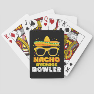 Nacho Average Bowler Cinco De MayoNacho Average Bo Spielkarten