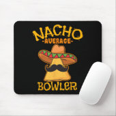Nacho Average Bowler Mexikanischer Bowling Cinco D Mousepad (Mit Mouse)