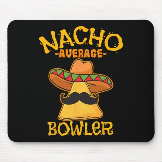 Nacho Average Bowler Mexikanischer Bowling Cinco D Mousepad (Vorne)