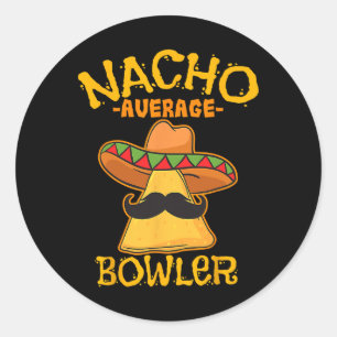 Nacho Average Bowler Mexikanischer Bowling Cinco D Runder Aufkleber