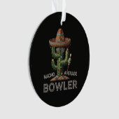 Nacho Average Bowler Spaß Ornament (Vorderseite)