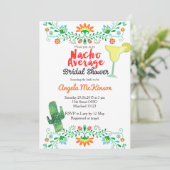 Nacho Average Bridal Dusche Einladung (Stehend Vorderseite)