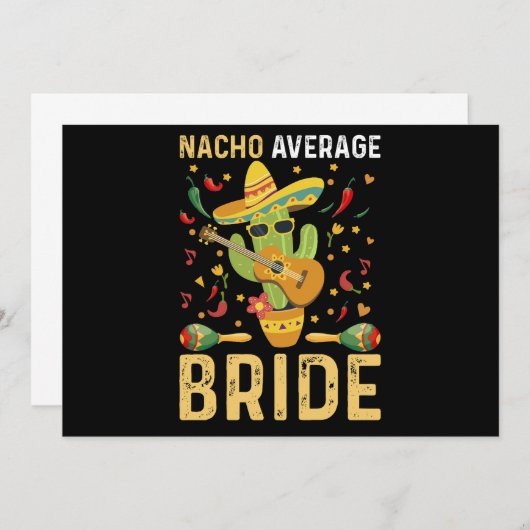 Nacho Average Bride Cinco De Mayo Mexican Wedding Einladung (Vorne/Hinten)