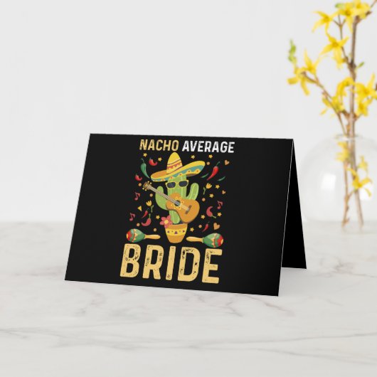 Nacho Average Bride Cinco De Mayo Mexican Wedding Karte (Gelbe Blume)