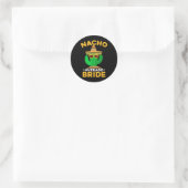 Nacho Average Bride Funny Mexican Cinco De Mayo Runder Aufkleber (Tasche)