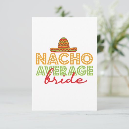 Nacho Average Bride Mexican Wedding Cinco De Mayo Dankeskarte (Stehend Vorderseite)