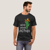 Nacho Average Brother Cinco De Mayo T-Shirt (Vorne ganz)