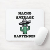 Nacho Average Byrtender Mexican Cinco De Mayo Mousepad (Mit Mouse)