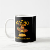 Nacho Average Cafeteria Worker Cinco De Mayo Fiest Kaffeetasse (Links)