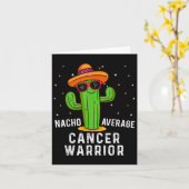 Nacho Average Cancer Warrior Cinco De Mayo Fiesta Karte (Gelbe Blume)