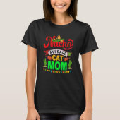 Nacho Average Cat Mom Mexican Fiesta For Women T-Shirt (Vorderseite)