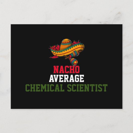Nacho Average Chemical Scientist Postkarte (Vorderseite)