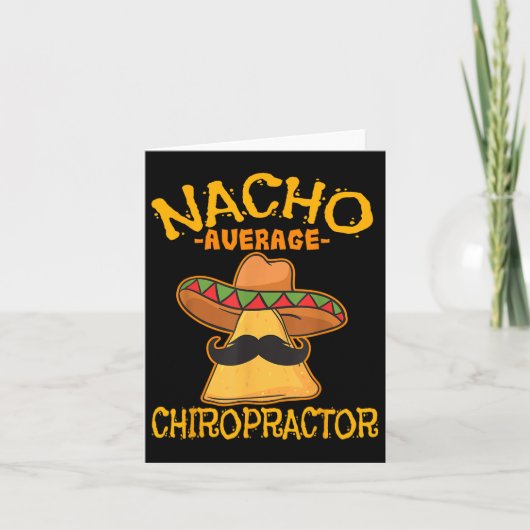 Nacho Average Chiropractor Mexican Cinco De Mayo F Karte (Vorderseite)