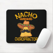 Nacho Average Chiropractor Mexican Cinco De Mayo F Mousepad (Mit Mouse)