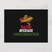 Nacho Average Choreograf Postkarte (Vorderseite)