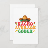 Nacho Average Coder Funny Mexican Cindo De Mayo Dankeskarte (Vorne/Hinten)