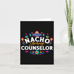 Nacho Average Counselor Cinco De Mayo Matching Fam Karte