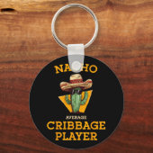 Nacho Average Cribage Player Funny Crib Card Cinc Schlüsselanhänger (Vorderseite)