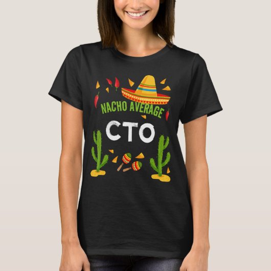 Nacho Average Cto Cinco De Mayo T-Shirt (Vorderseite)