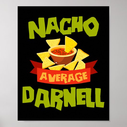 Nacho Average Darnell Funny Birthday Personalized  Poster (Vorne)
