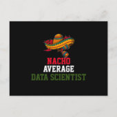 Nacho Average Data Scientist Postkarte (Vorderseite)