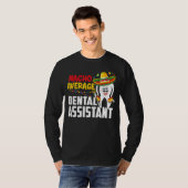 Nacho Average Dental Assistant Cinco De Mayo Mexic T-Shirt (Vorne ganz)