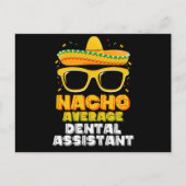 Nacho Average Dental Assistant Cinco De Mayo Postkarte (Vorderseite)