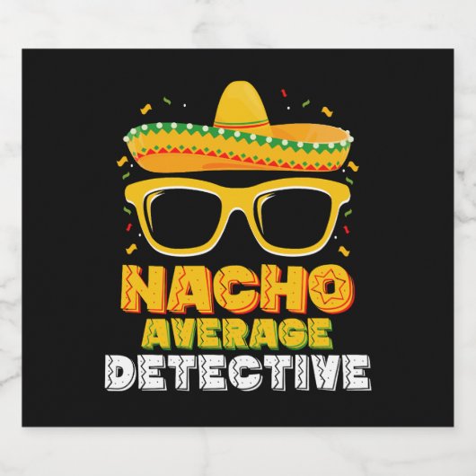 Nacho Average Detective Cinco de Mayo Bierflaschenetikett (Einzelnes Label)