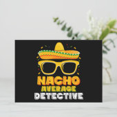 Nacho Average Detective Cinco de Mayo Einladung (Stehend Vorderseite)