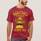 Nacho Average Dialyse Tech Hämodialyse Cinco T-Shirt (Vorderseite)