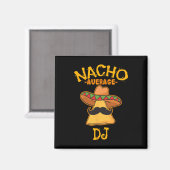 Nacho Average Dj Cinco De Mayo Fiesta Mexican Part Magnet (Vorderseite/Rückseite)