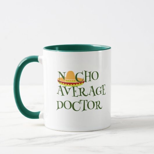 Nacho Average Doctor Medical Pun, lustiges Sprichw Tasse (Links)