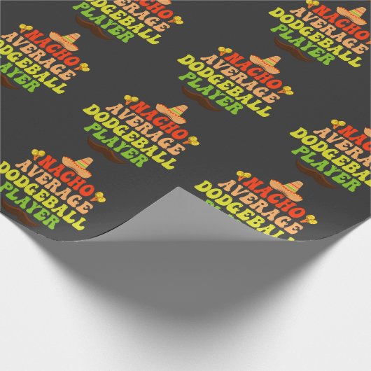 Nacho Average Dodgeball Player Funny CInco De Mayo Geschenkpapier (Ecke)