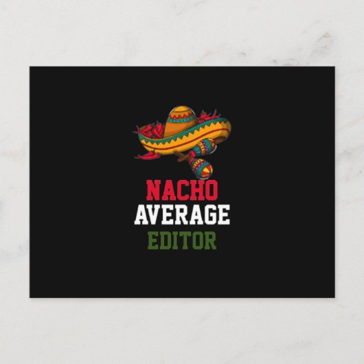 Nacho Average Editor Postkarte (Vorderseite)