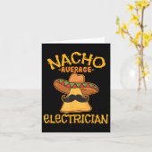 Nacho Average Electrician Cinco De Mayo Fiesta Karte (Gelbe Blume)