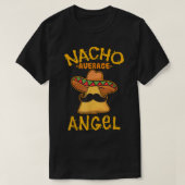 Nacho Average Engel Personalisiert Name Funny Taco T-Shirt (Design vorne)