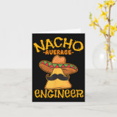 Nacho Average Engineer Engineering Professorenzeit Karte (Gelbe Blume)