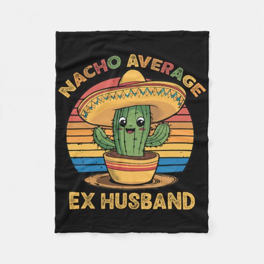 Nacho Average Ex Husband Matching Mexican Cinco De Fleecedecke (Vorderseite)