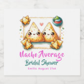 Nacho Average Fiesta! Letztes Party Brautparty Schaumweinetikett (Einzelnes Label)