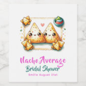 Nacho Average Fiesta! Letztes Party Brautparty Weinetikett (Einzelnes Label)