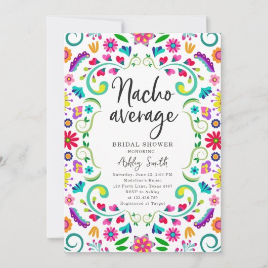 Nacho Average Floral Fiesta Mexican Bridal Shower Einladung (Vorderseite)