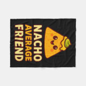 Nacho Average Friend Pun  Fleecedecke (Vorderseite (Horizontal))