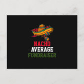 Nacho Average Fundraiser Postkarte (Vorderseite)