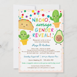 Nacho Average Gender Reveal - Virtual Baby Shower Einladung